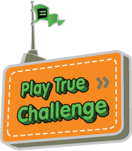 Play True Challenge